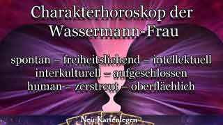 Horoskop: Charakter, Liebesgeheimnis und Beziehung der Wassermann-Frau Horoskop: Charakter, Liebesgeheimnis und Beziehung der Wassermann-Frau